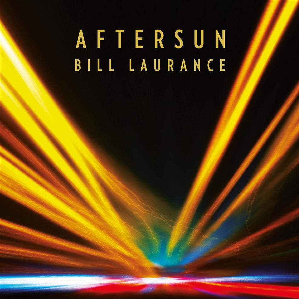 Bill Laurance - Aftersun