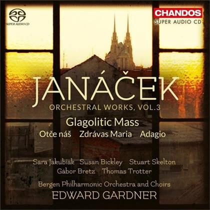 Leos Jan&aacute;cek (1854-1928) & Sara Jakubiak - Orchestral Works 3: Glagolitic Mass (SACD)