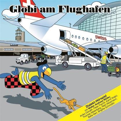Globi - Am Flughafen