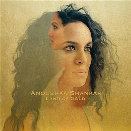 Anoushka Shankar - Land Of Gold