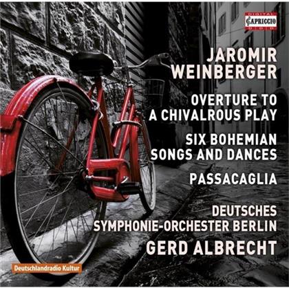 Gerd Albrecht, Jarom&iacute;r Weinberger (1896-1967) & Deutsches Sinfonie-Orchester Berlin - Overture / Bohemian Songs & Dances / Passacaglia