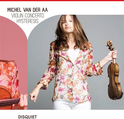 Van Der Aa Michel, Vladimir Jurowski (1915-1972), Kari Kriikku, Janine Jansen, &hellip; - Violin Concerto / Hysteresis (Digipack)