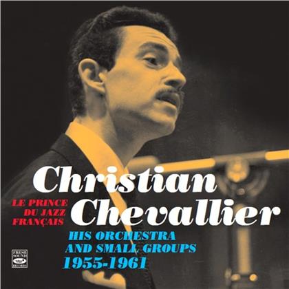 Christian Chevallier - Le Prince Du Jazz Fran&ccedil;ais 1955-1961 (2 CDs)