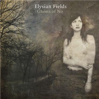 Elysian Fields - Ghosts Of No (LP)