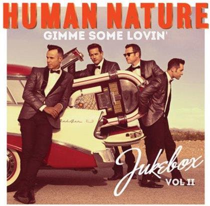 Human Nature - Gimme Some Lovin' - Jukebox Vol. II