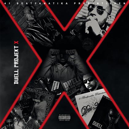 Duell (41 Beatfanatika) - Projekt X