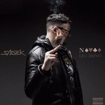Sadek - Nique Le Casino