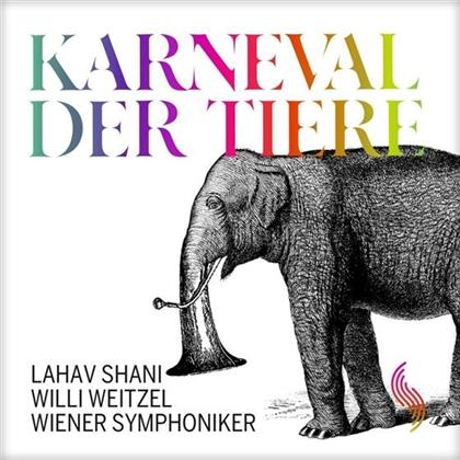 Lahav Shani, Willi Weizel, Camille Saint-Sa&euml;ns (1835-1921) & Wiener Symphoniker - Karneval der Tiere