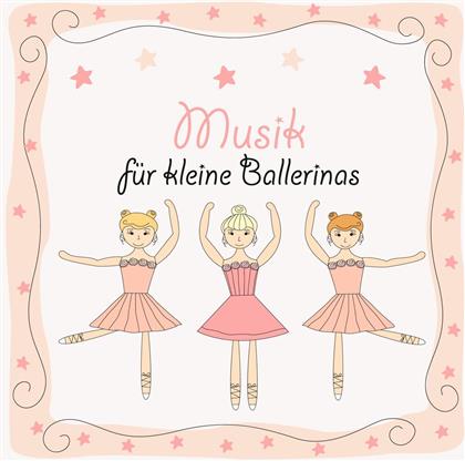 Musik F&uuml;r Kleine Ballerinas - Diverse