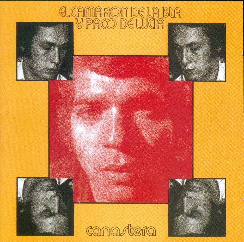Camaron De La Isla - Canastera Remastered