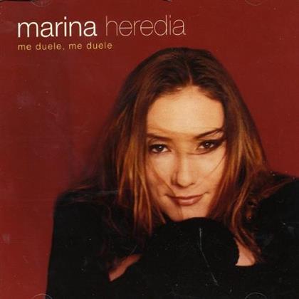 Marina Heredia - Me Duele, Me Duele - 2016 Version
