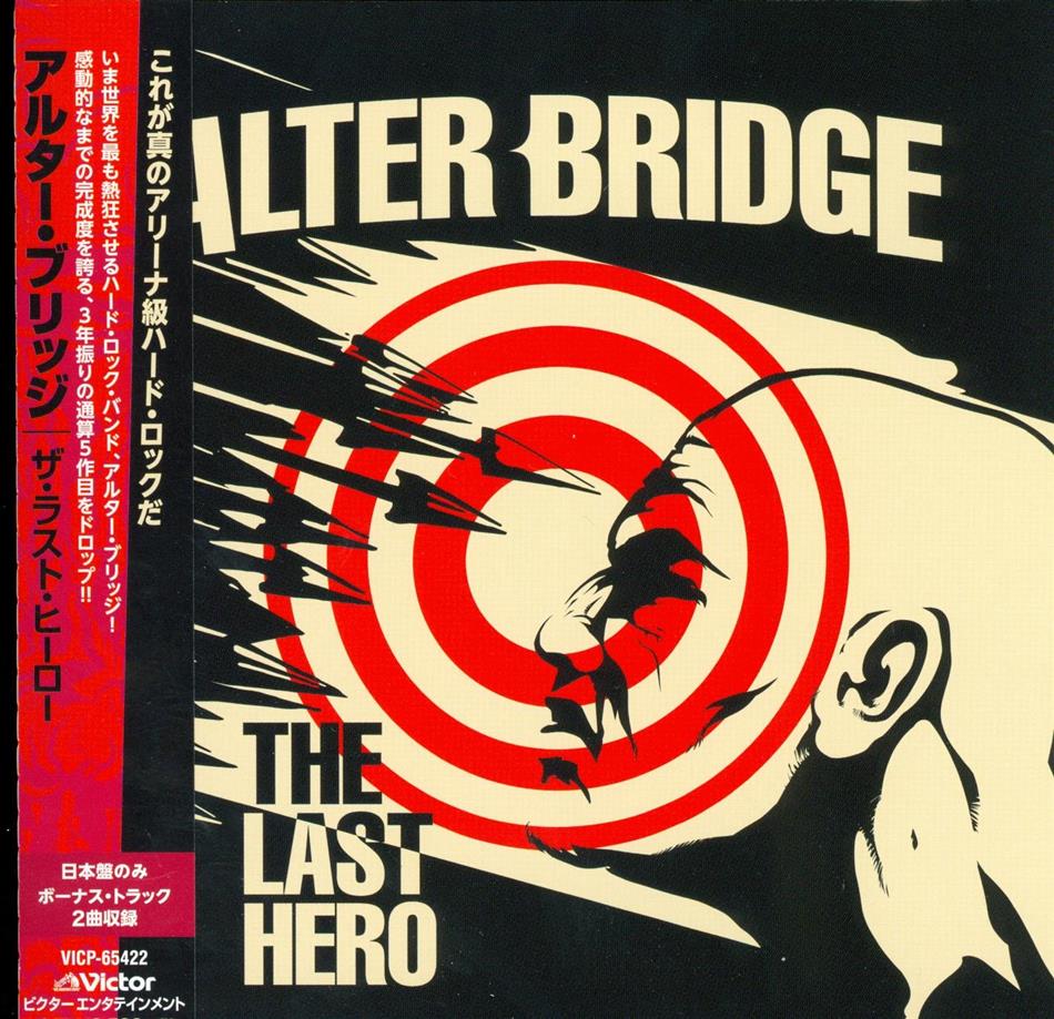 Alter Bridge - The Last Hero - + Bonustrack Japan Edition