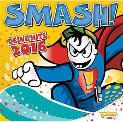 Smash! Deine Hits 2016