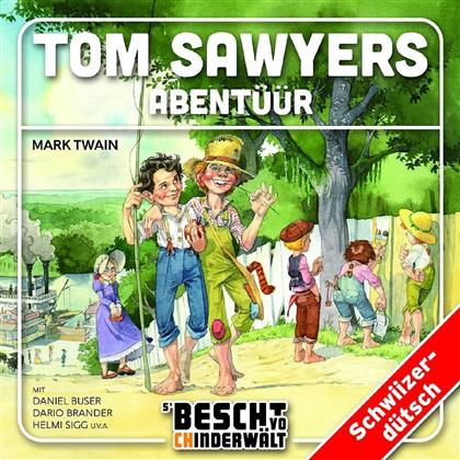 Daniel Buser - Tom Sawyers Abent&uuml;&uuml;r