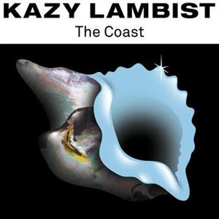 Kazy Lambist - The Coast