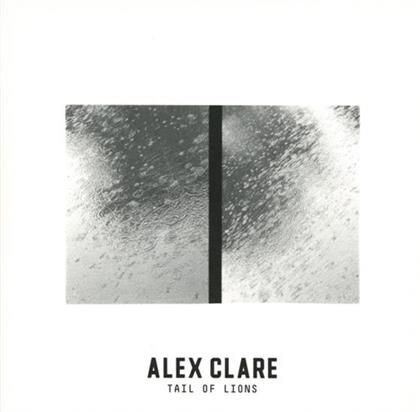 Alex Clare - Tail Of Lions