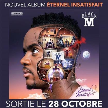 Black M (Sexion D'Assaut) - &Eacute;ternel Insatisfait