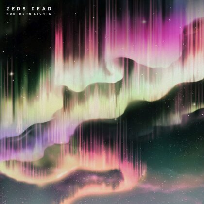 Zeds Dead - Northern Lights