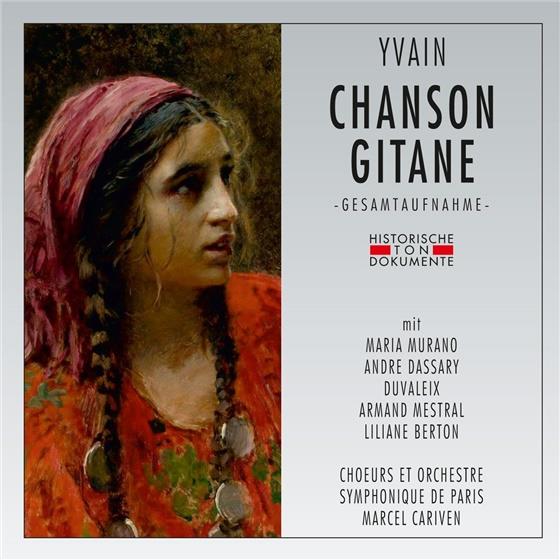 Maria Murano, Andre Dassary, Armand Mestral, Liliane Berton, Maurice Yvain, … - Chanson Gitane - Paris 1954 2 CDs