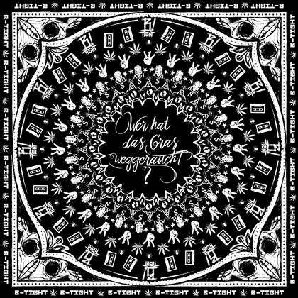 B-Tight - Wer Hat Das Gras Weggeraucht (2 LPs)