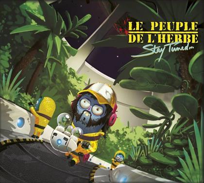 Le Peuple De L'Herbe - Stay Tuned (2 LPs)