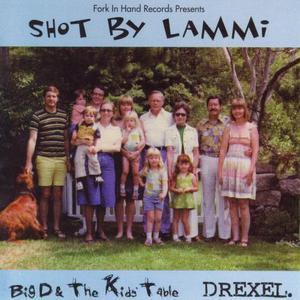 Big D & The Kids Table - Shot By Lamm Live - 7 Inch 7" Single
