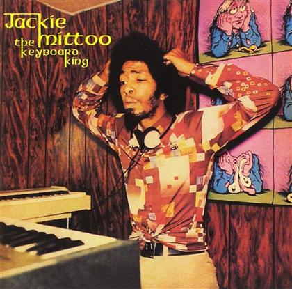 Jackie Mittoo - Keyboard King (2017 Version)