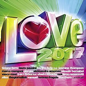 Radio Italia Love 2017 (2 CDs)