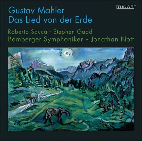 Roberto Saccà, Stephen Gadd, Gustav Mahler (1860-1911), Jonathan Nott & Bamberger Symphoniker - Das Lied Von Der Erde SACD