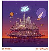 Lemaitre - Afterglow (12" Maxi)