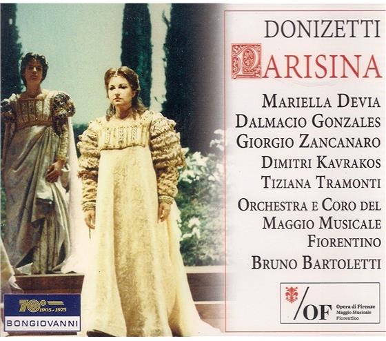 Giorgio Zancanaro, Mariella Devia, Ugo Dalmacio Gonzales, Gaetano Donizetti (1797-1848), … - Parisina - Firenze 20.03.1990 2 CDs