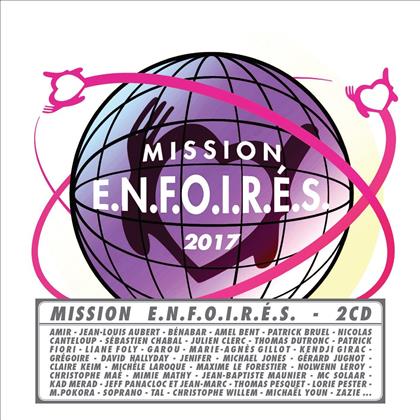 Les Enfoir&eacute;s - Mission E.N.F.O.I.R.E.S. 2017 (2 CDs)