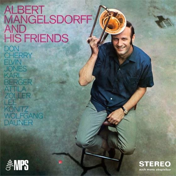 Albert Mangelsdorff - Albert Mangelsdorff & His Friends