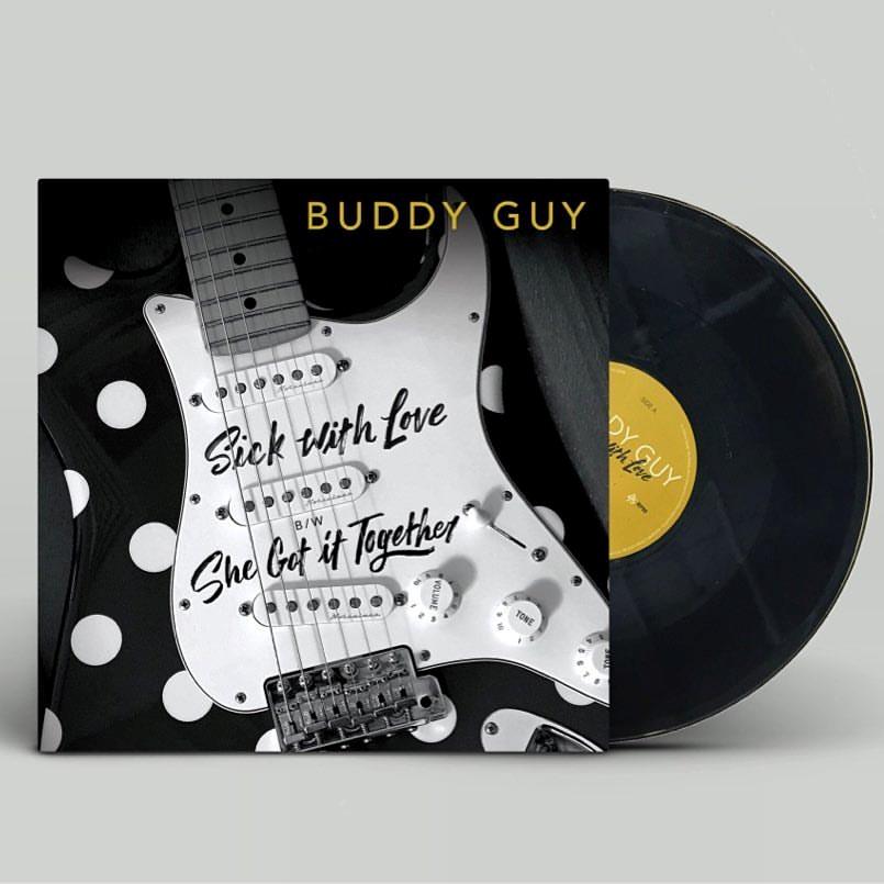 Buddy Guy - Sick With Love/She Got It - RSD 2017, 10 Inch, Limited Edition 10" Maxi