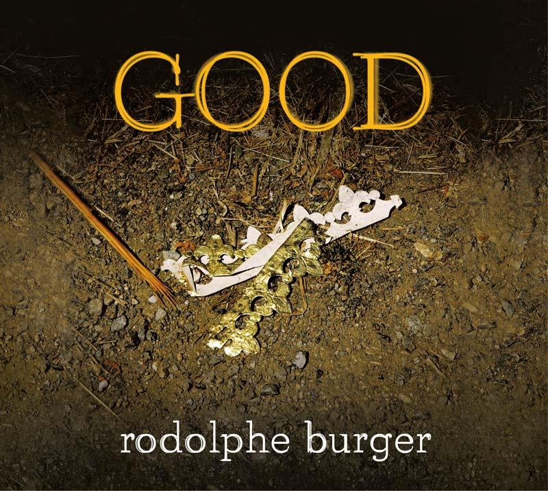 Rodolphe Burger - Good LP