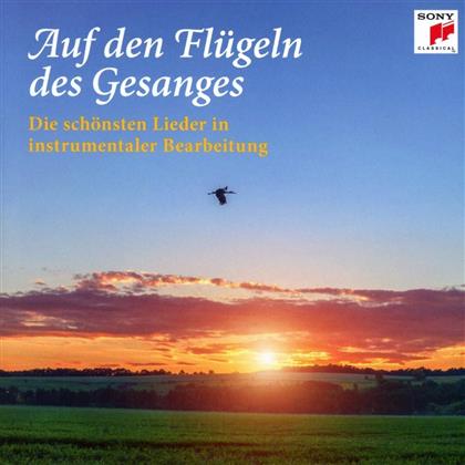 Auf Den Fl&uuml;geln Des Gesanges - Various - Die Sch&ouml;nsten Lieder