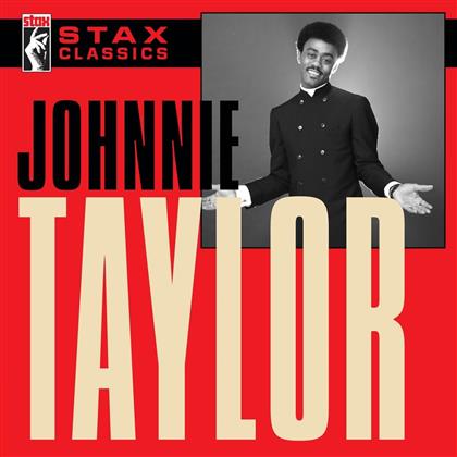 Johnnie Taylor - Stax Classics