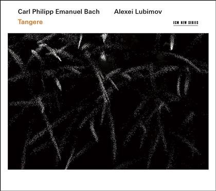 Alexei Lubimov & Carl Philipp Emanuel Bach (1714-1788) - Tangere - Fantasien, Sonaten, Rondi & Sofeggi