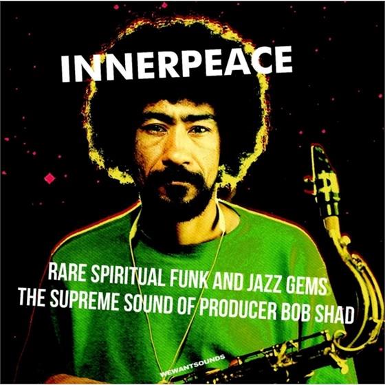 Inner Peace: Rare Spiritual Funk & Jazz Gems - Various
