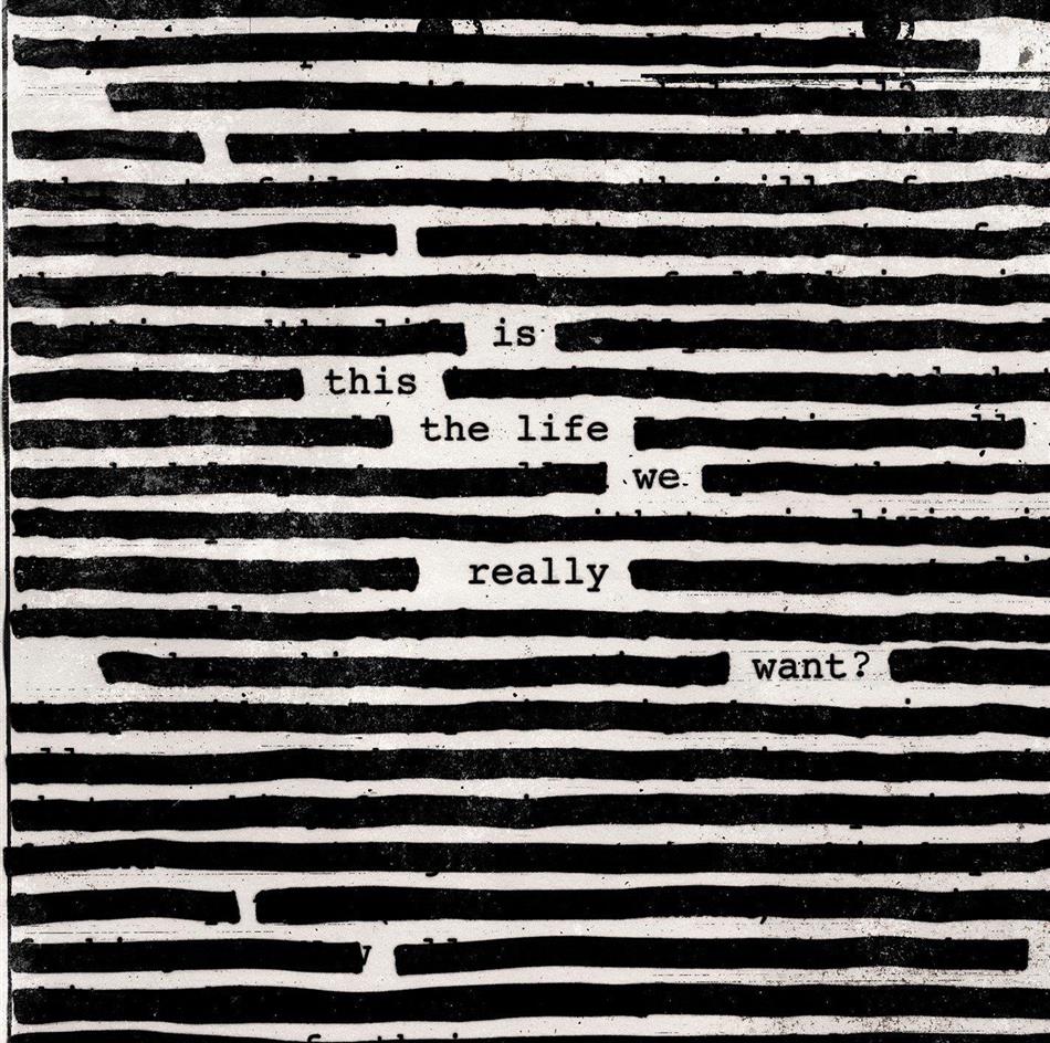 Roger Waters - Is This The Life We Really Want? - Gatefold 2 LP + Digital Copy