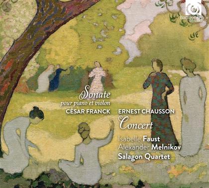 Alexander Melnikov, Salagon Quartet, C&eacute;sar Franck (1822-1890), Ernest Chausson (1855-1899) & Isabelle Faust - Concert / Sonate Pour Piano Et Violon