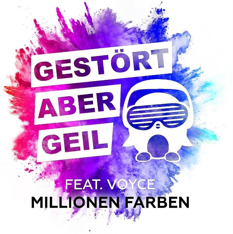 Gestört Aber Geil - Millionen Farben