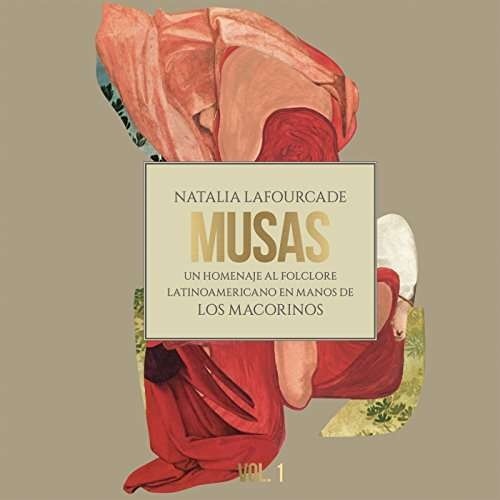 Natalia Lafourcade - Musas (Un Homenaje Al Folclore Latinamericana) CD + DVD