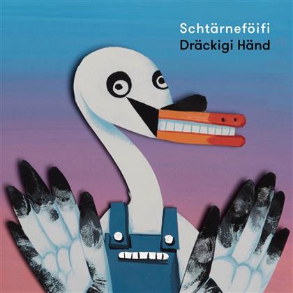 Scht&auml;rnef&ouml;ifi - Dr&auml;ckigi H&auml;nd