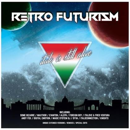 Retro Futurism-Italo Is Stil