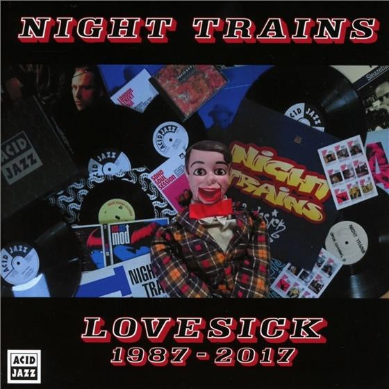 Night Trains - Lovesick 1987-2017
