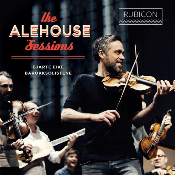 Bjarte Eike - The Alehouse Sessions