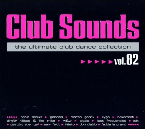 Club Sounds - Ultimate Club Dance 82 3 CD