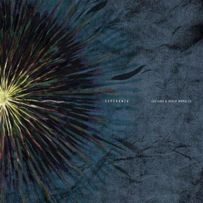 Luciano & David Morales - Esperanza (12" Maxi)