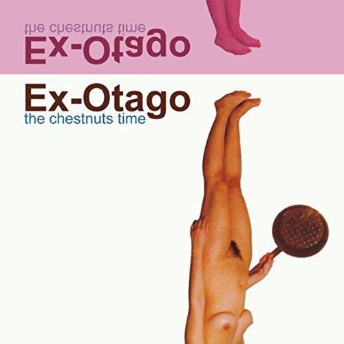 Ex-Otago - Chestnuts Time